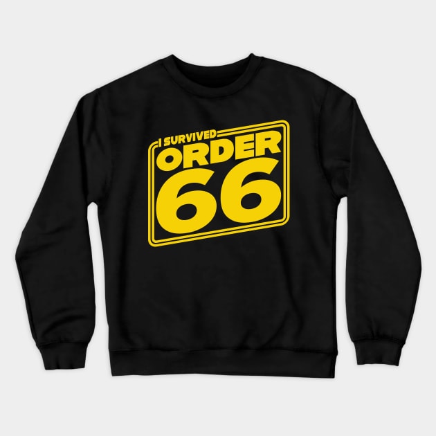 I Survived Order Sixty-Six Crewneck Sweatshirt by DavesTees